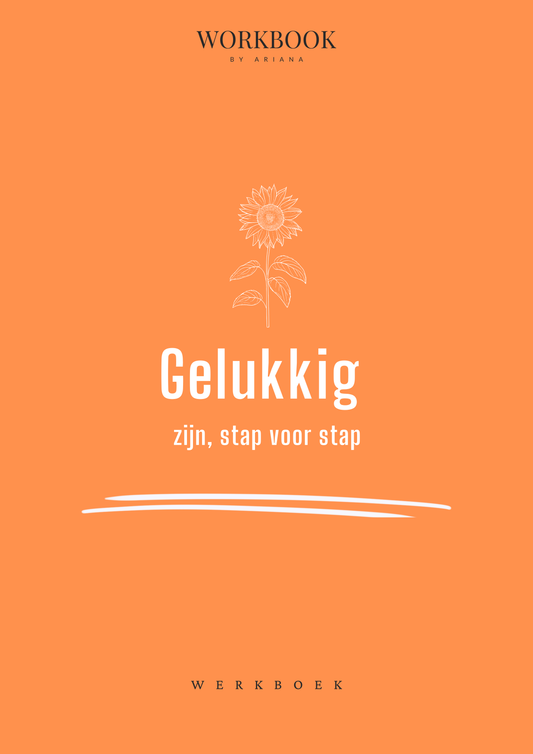 Gelukkig zijn, stap voor stap