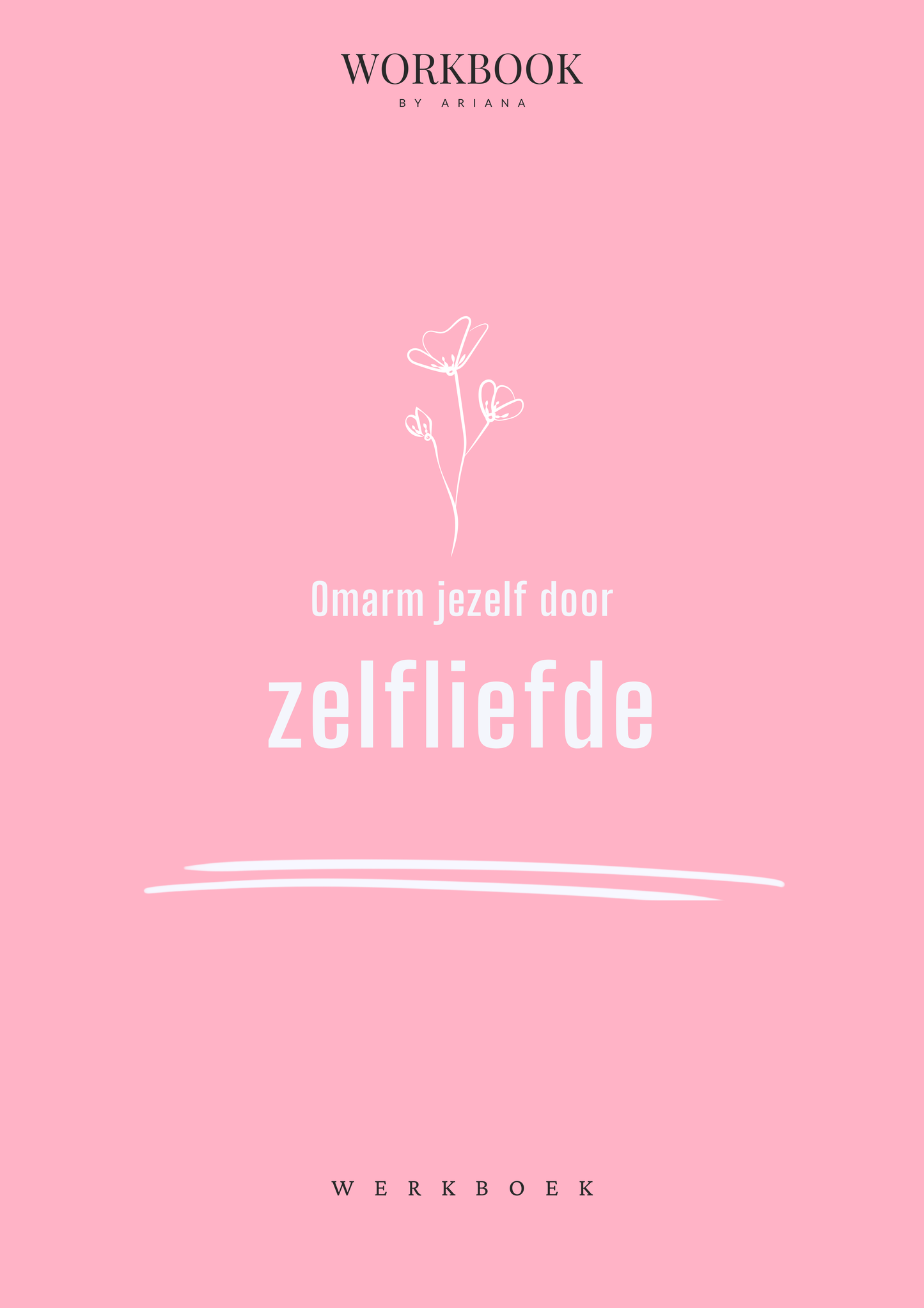 Omarm jezelf door zelfliefde