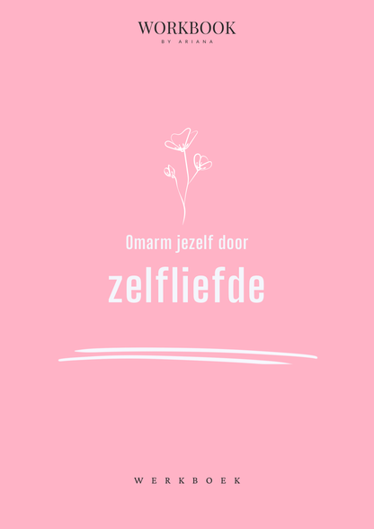 Omarm jezelf door zelfliefde